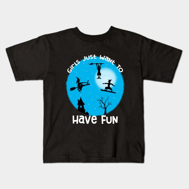 Girls Just Want to Have Fun Artist Kids T-Shirt by JKP2 Art